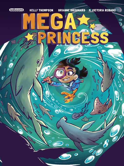 Title details for Mega Princess (2016), Issue 3 by Kelly Thompson - Available